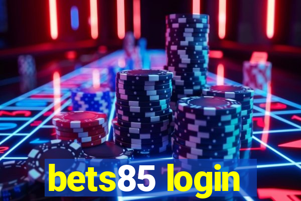 bets85 login